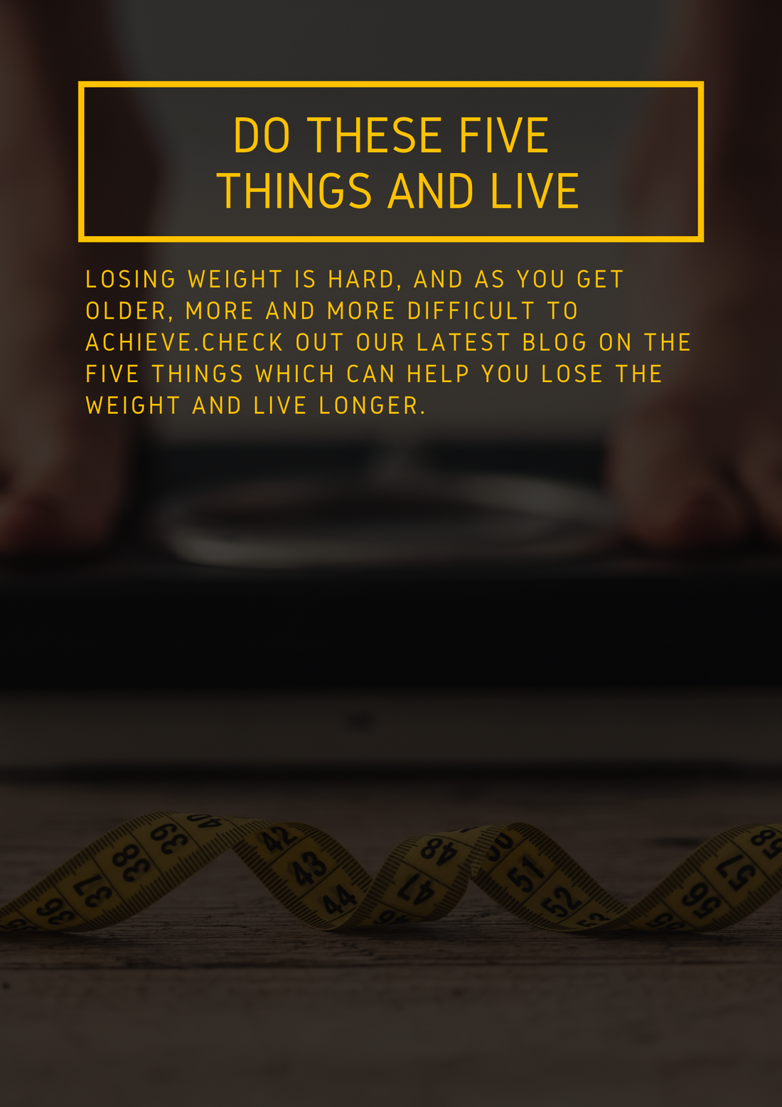 Do These 5 Things and Live