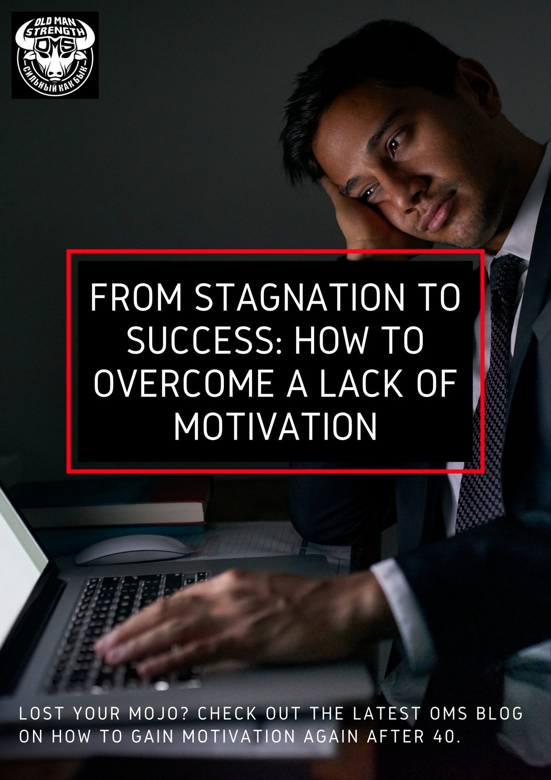 motivation, motivation over 40, mens motivation, how do i motivate myself, motivation for men over 40, looking to get back to the gym again over 40, how to find motivation again