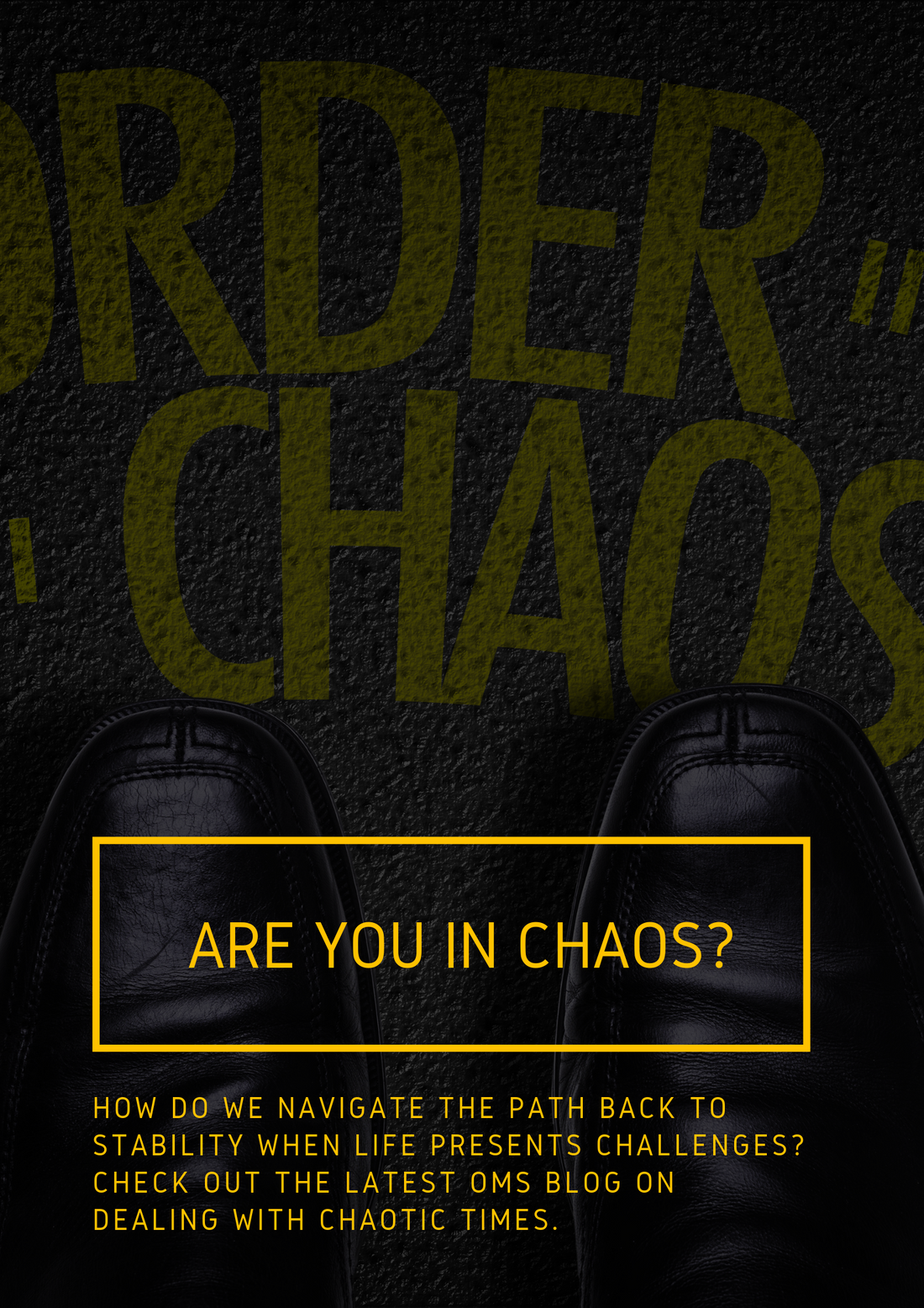 Are You In Chaos?