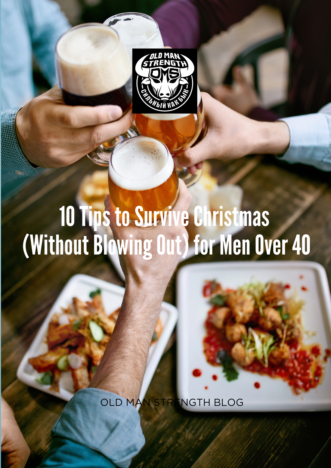 10 Tips to Survive Christmas (Without Blowing Out) for Men Over 40