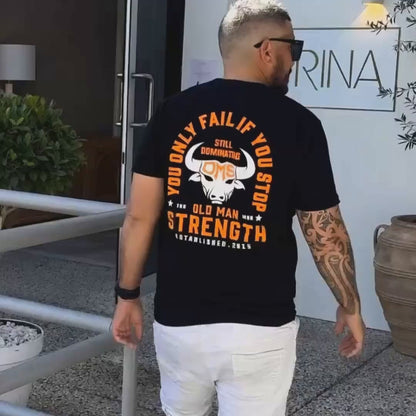 Old Man Strength Original Range  - Dominating Black T-Shirt